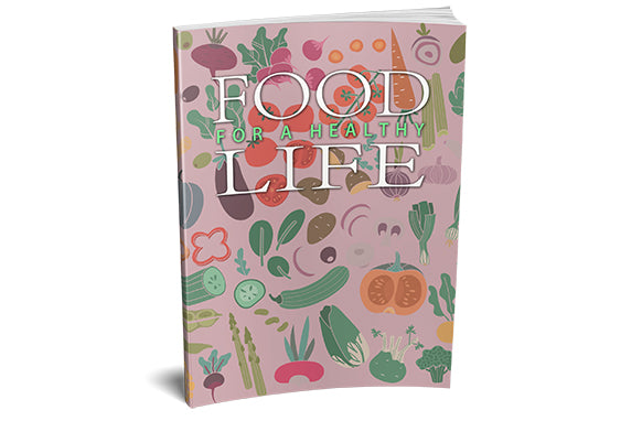 Food For a Healthy Life