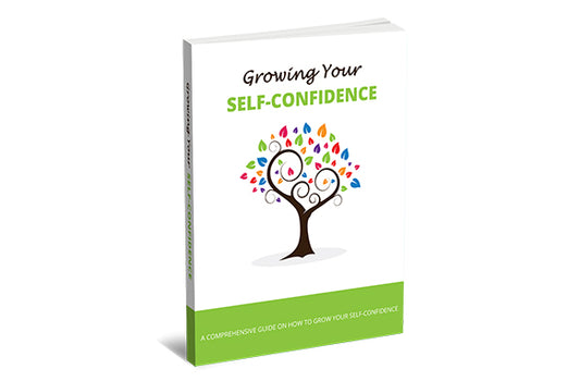 Growing Your Self-Confidence