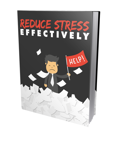 Reduce Stress Effectively